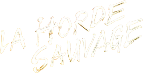 La Horde sauvage