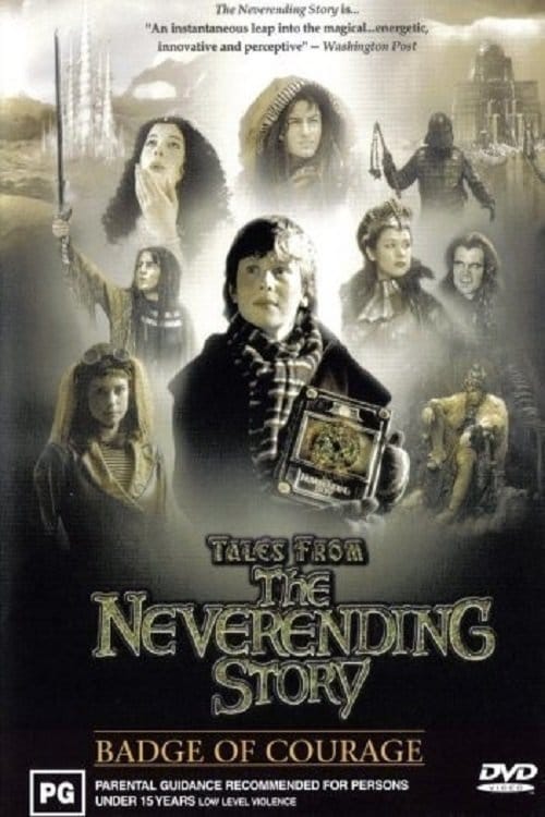 Tales from the Neverending Story: Badge of Courage 2004