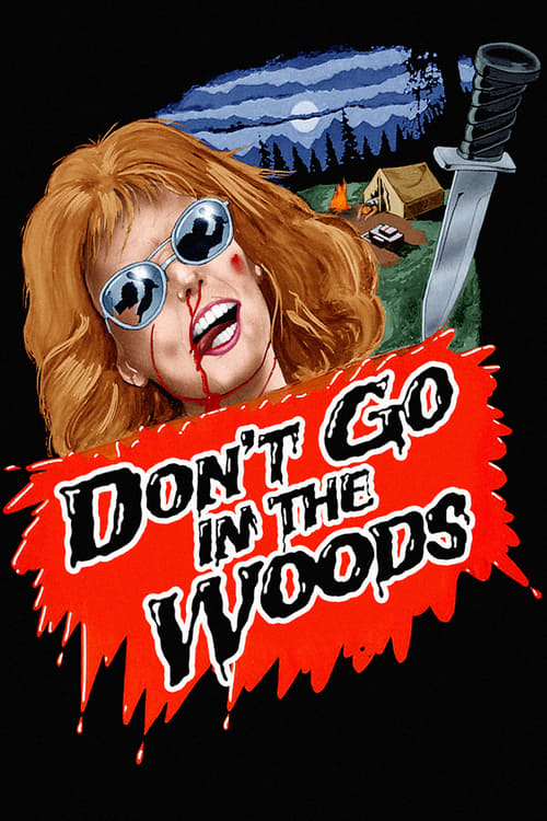 Don't Go in the Woods 1981