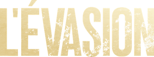 L'évasion