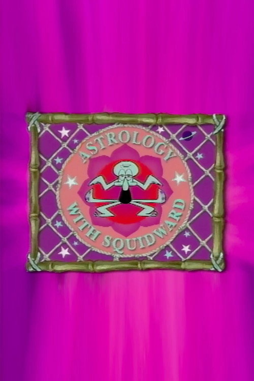 Astrology with Squidward poster