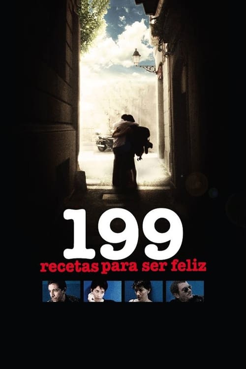 199 recetas para ser feliz (2008)