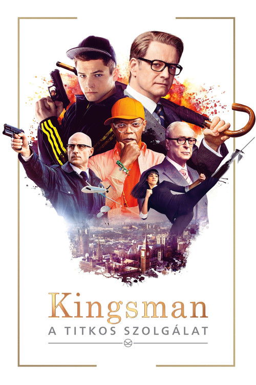 Kingsman: A titkos szolgálat
