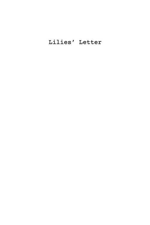 Lilies' Letter