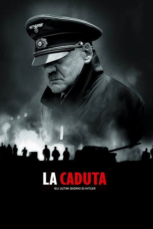 La caduta - Gli ultimi giorni di Hitler