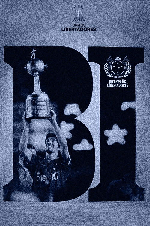 Cruzeiro: As crônicas do Bicampeão da América poster