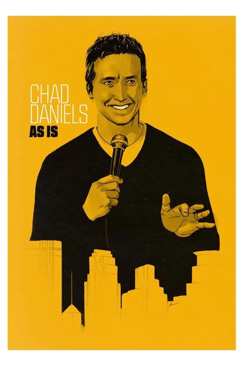 Where to stream Chad Daniels: As Is