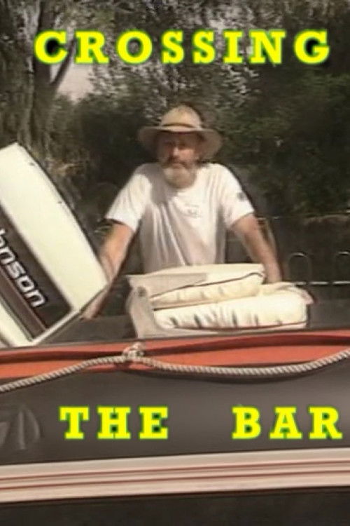 Crossing The Bar