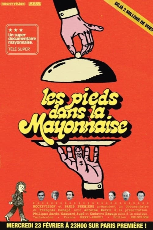 Poster Les Pieds dans la mayonnaise : Les Irrévérencieux des années 70 2022