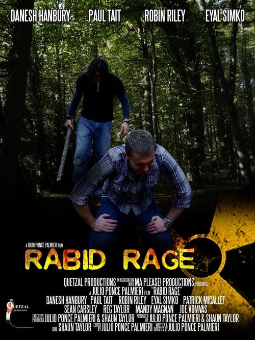 Rabid Rage (2008)