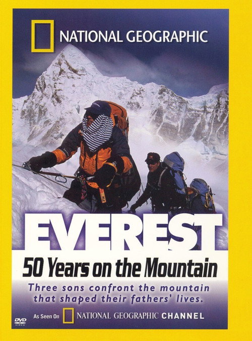 National Geographic — Everest 50 Years on the Mountain