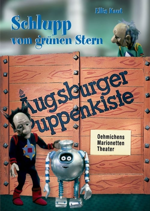 Poster Augsburger Puppenkiste - Schlupp vom grünen Stern