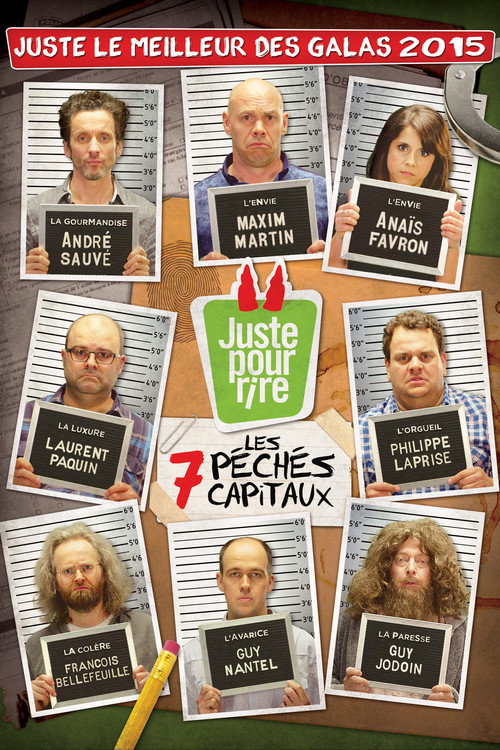 Juste le meilleur des galas 2015 - Les 7 péchés capitaux