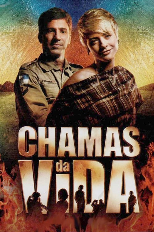 Chamas da Vida (2008)