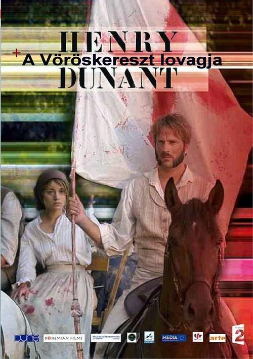 Henry Dunant: Du rouge sur la croix movie poster player