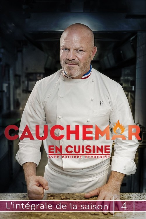 Cauchemar en cuisine avec Philippe Etchebest, S04 - (2014)