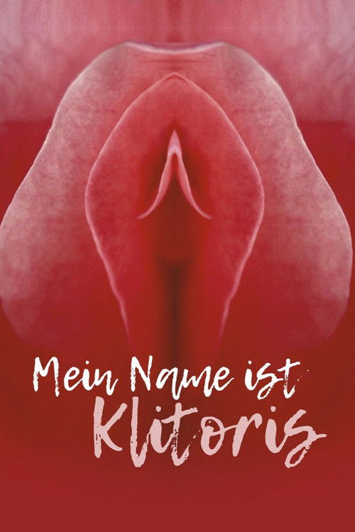 Mein Name ist Klitoris