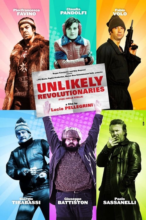 Unlikely Revolutionaries (2010)