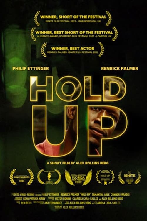 Hold Up (2022)