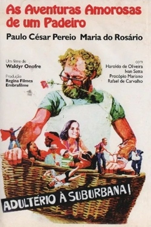 As Aventuras Amorosas de um Padeiro (1975)