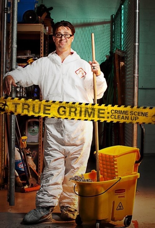 True Grime: Crime Scene Cleanup (2011)