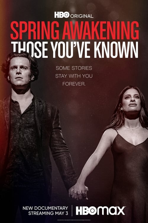 Spring Awakening: Those You've Known [HD Video] Online and Free