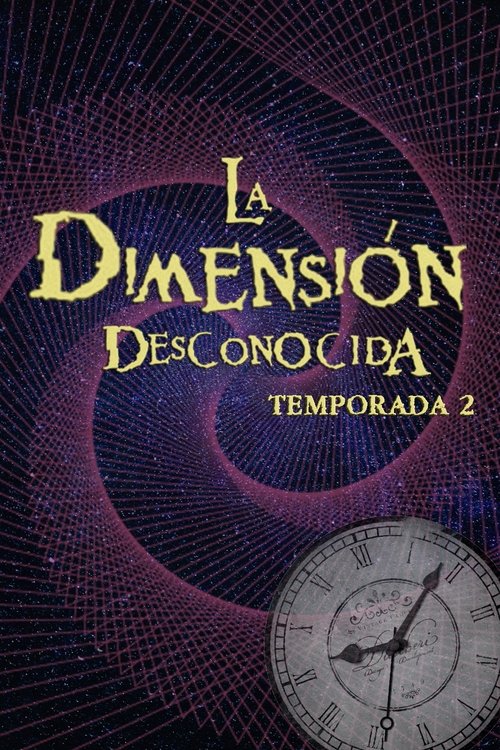 Póster de la temporada 2 de la serie La dimensión desconocida