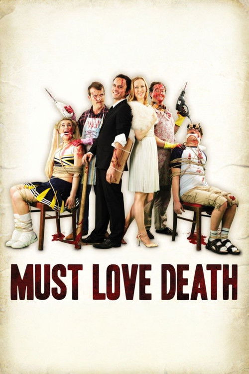 Must Love Death