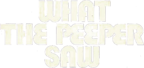 What the Peeper Saw