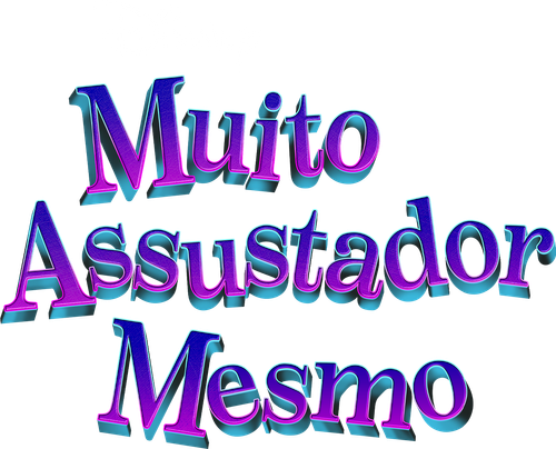 Muito Assustador Mesmo