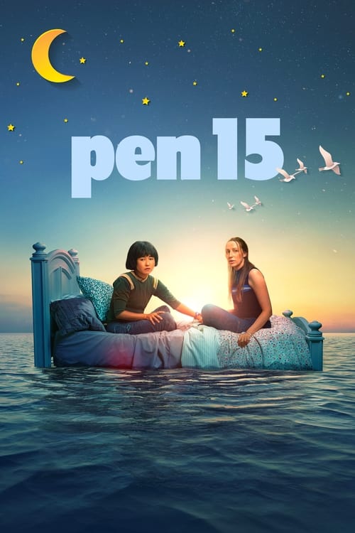 PEN15 (2019)