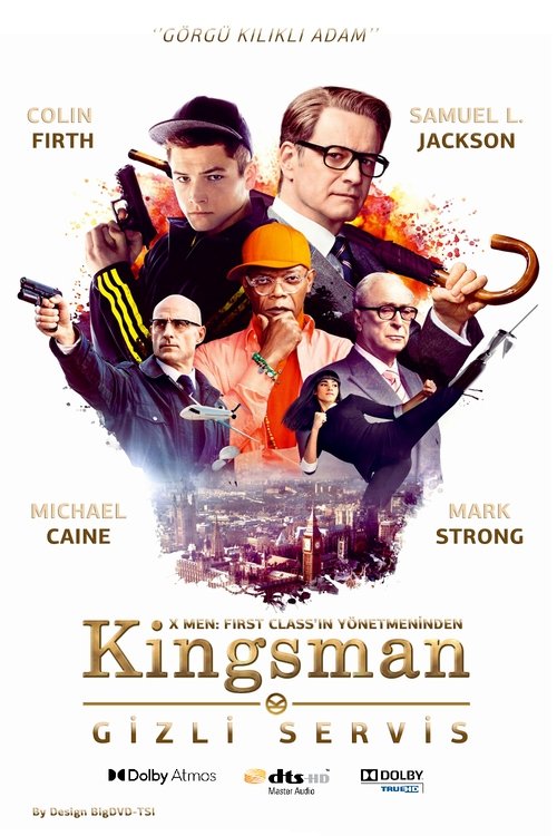 Kingsman: Gizli Servis ( Kingsman: The Secret Service )