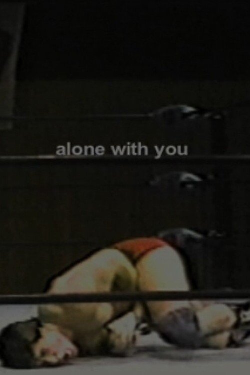 Alone with You (2012) poster