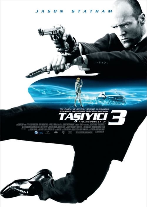 Taşıyıcı 3 ( Transporter 3 )