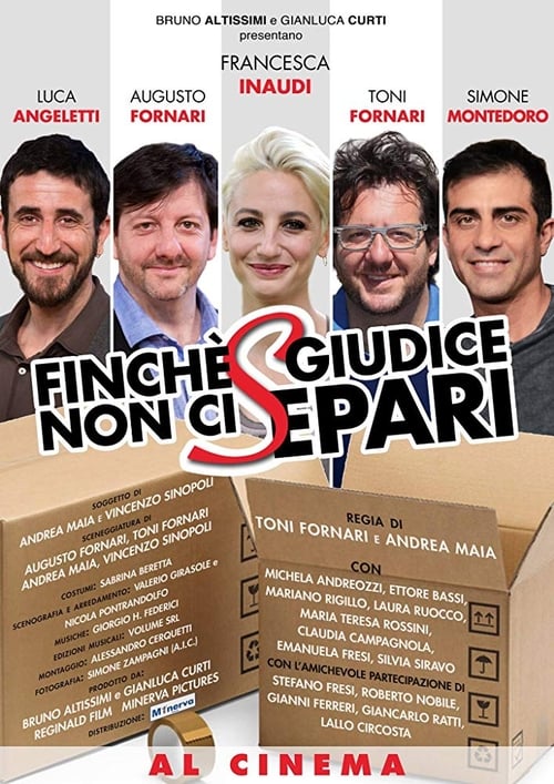 Finché giudice non ci separi