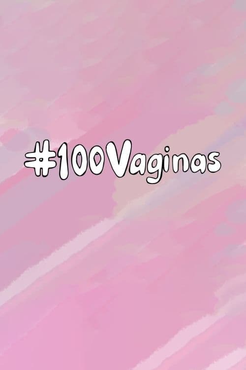 Poster 100 Vaginas 2019