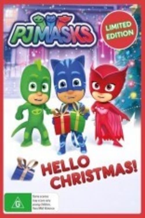 PJ Masks: Hello Christmas