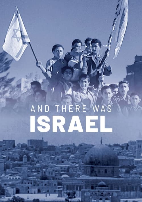 And There Was Israel (2018)