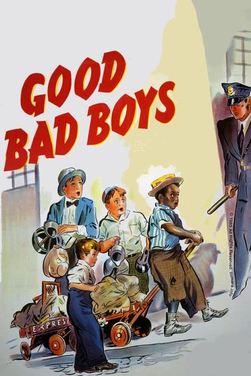 Good Bad Boys Movie Poster Image