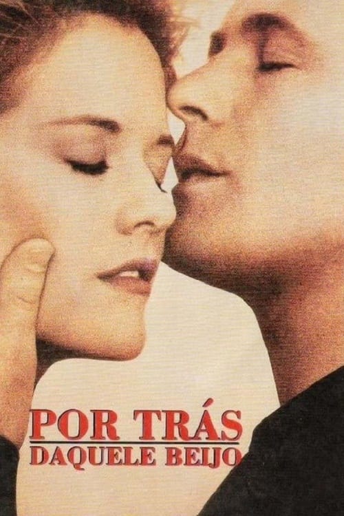 Poster do filme Por Trás Daquele Beijo