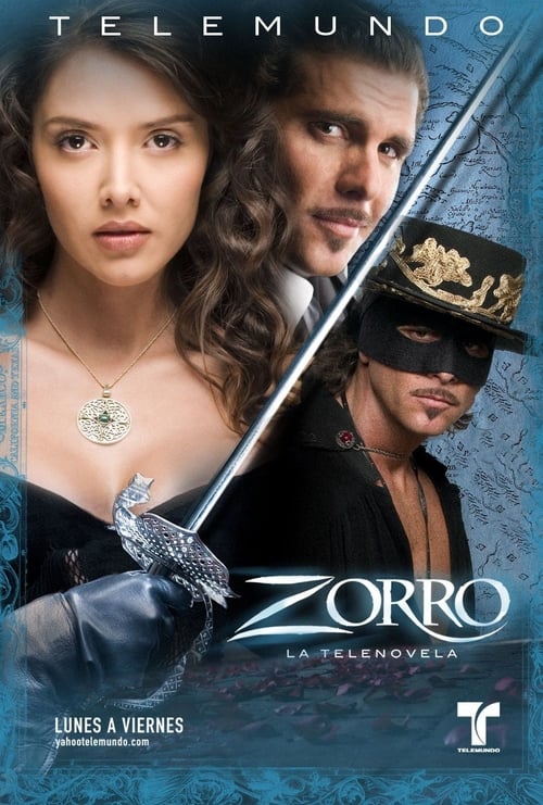 Zorro: La espada y la rosa, S01 - (2007)