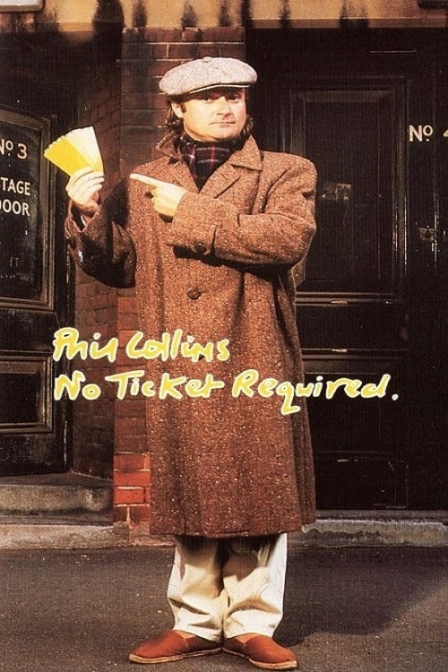 Phil Collins: No Ticket Required (1985) poster