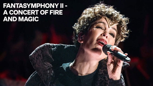 Fantasymphony II - A Concert of Fire and Magic still