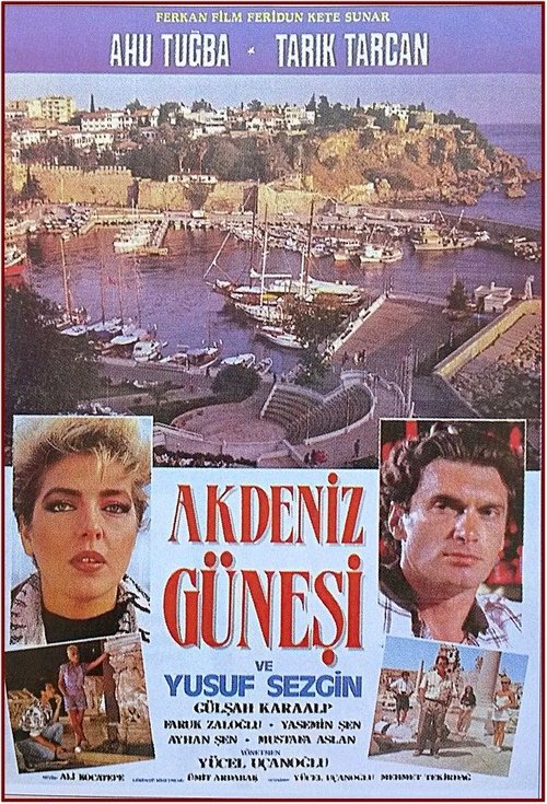 Akdeniz Güneşi movie poster player