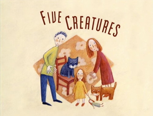 Five Creatures