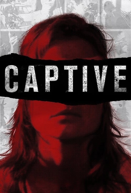Captive: Historias de rehenes