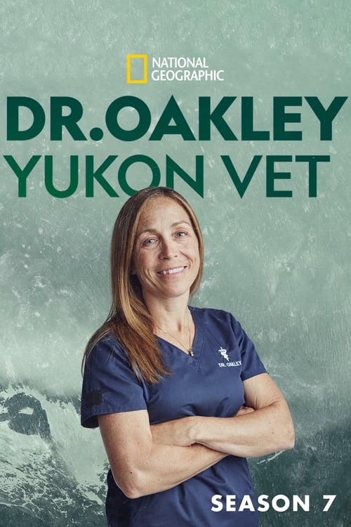 Where to stream Dr. Oakley, Yukon Vet Season 7