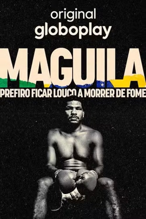 Maguila - Prefiro Ficar Louco a Morrer de Fome