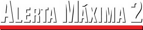 Alerta Máxima 2