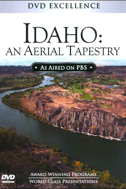 Idaho: An Aerial Tapestry (2009)